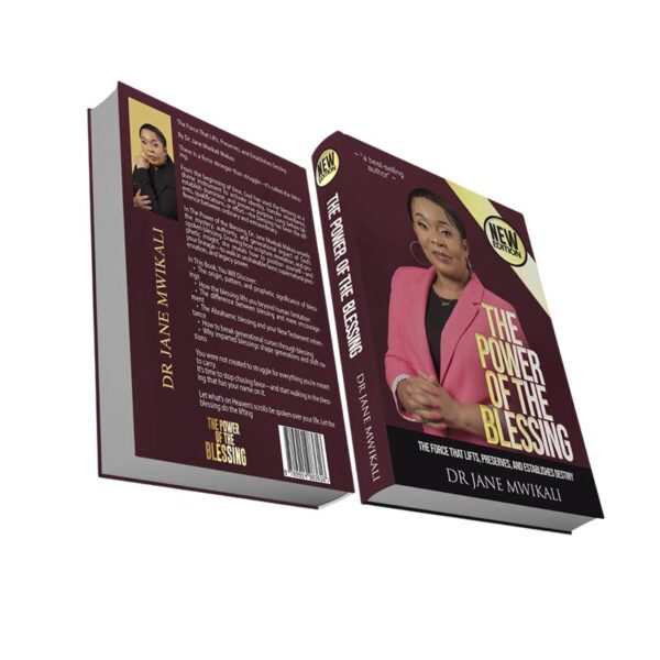 Dr Jane Mwikali-The Power of The Blessing
